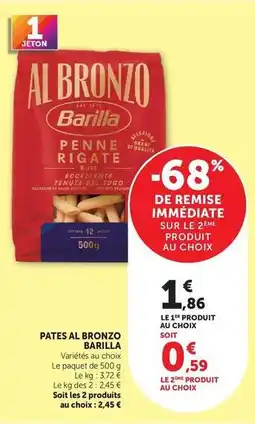 Super U Barilla - pates al bronzo offre