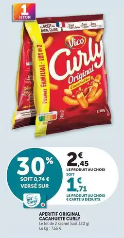 Super U Vico - aperitif original cacahuete curly offre