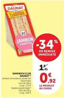 Super U Daunat - sandwich club offre