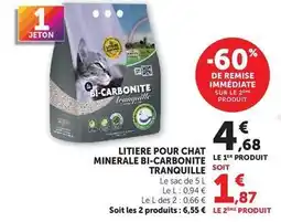 Super U Litiere pour chat minerale bi-carbonite tranquille offre