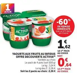 U Express Activia - yaourts aux fruits au bifidus au choix offre decouverte offre