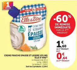 U Express Elle & vire - creme fraiche epaisse et legere 12% mg offre