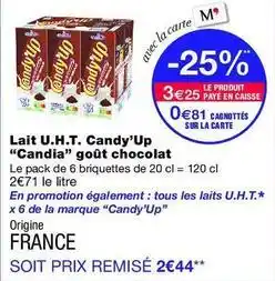 Monop' Candy - lait u.h.t. 'up candia goût chocolat offre