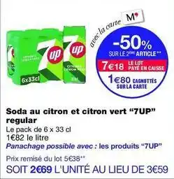 Monop' Soda au citron et citron vert 7up offre