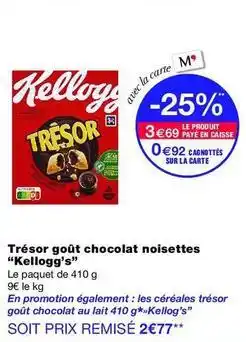 Monop' Kellogg's - tresor goût chocolat noisettes offre
