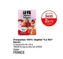 Monop' La vie - croquetas 100% végétal offre