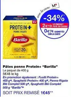Monop' Barilla - pâtes penne protein+ offre