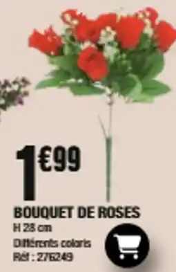 La Foir'Fouille BOUQUET DE ROSES offre