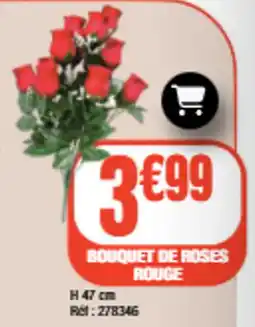 La Foir'Fouille Bouquet de roses rouge offre