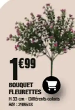 La Foir'Fouille Bouquet Fleurettes offre