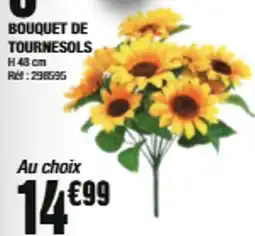 La Foir'Fouille BOUQUET DE TOURNESOLS offre