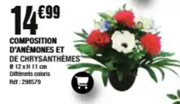 La Foir'Fouille COMPOSITION D'ANÉMONES ET DE CHRYSANTHÈMES offre
