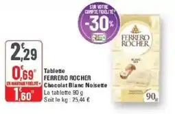 G20 FERRERO ROCHER Chocolat Blanc Noisette offre