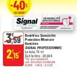 G20 Signal Dentifrice Sensibilité Protection Minérale Gencives offre