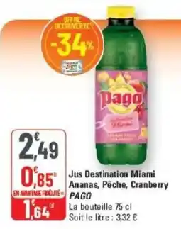 G20 Pago Jus Destination Miami offre