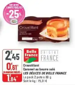 G20 Belle France Croustillant offre