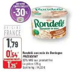 G20 Rondelé aux noix de Dordogne offre