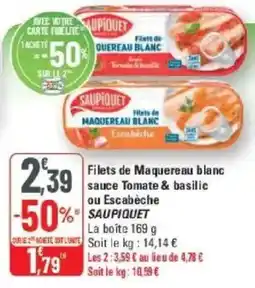 G20 SAUPIQUET Filets de Maquereau blanc offre