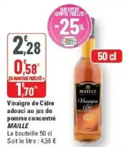 G20 MAILLE Vinaigre de Cidre offre