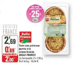 G20 Belle France Tarte aux poireaux offre