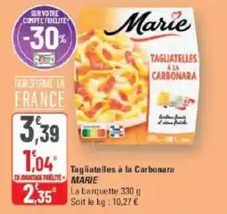 G20 MARIE Tagliatelles à la Carbonara offre