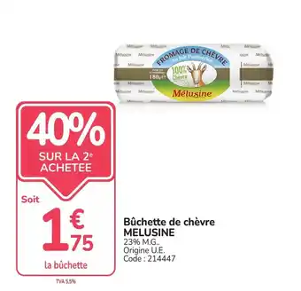 MELUSINE Bûchette de chèvre