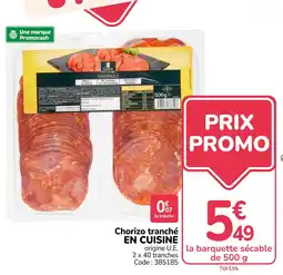 Promocash En cuisine chorizo tranché offre