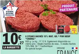 E.Leclerc Express CHARAL 6 steaks hachés 15% Mat. Gr.(1) Pur Bœuf offre