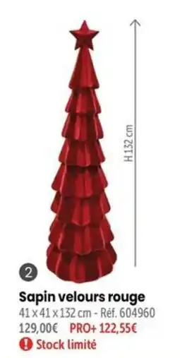 Retif Sapin velours rouge offre