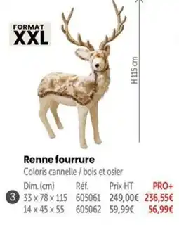 Retif Renne fourrure offre