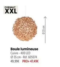 Retif Boule lumineuse offre