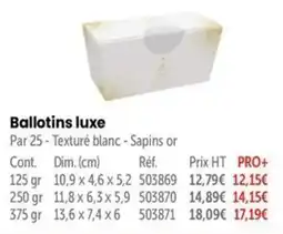 Retif Ballotins luxe offre