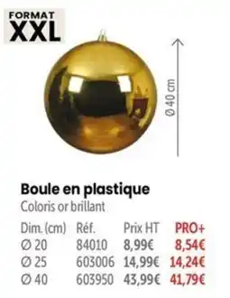 Retif Boule en plastique offre