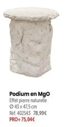 Retif Podium en MgO offre