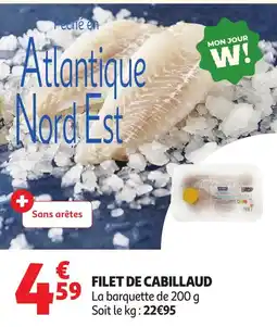 Auchan Supermarché FILET DE CABILLAUD offre