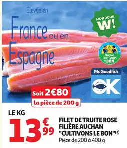 Auchan Supermarché Mr. Goodfish FILET DE TRUITE ROSE offre