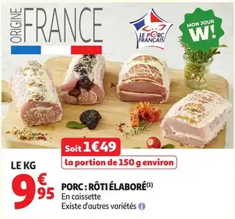 PORC : RÔTI ÉLABORÉ