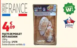 Auchan Supermarché Auchan Filets de poulet rôti offre