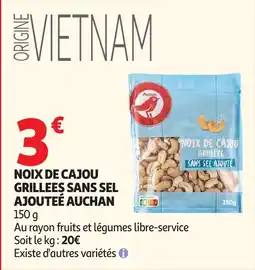 Auchan Supermarché Auchan Noix de cajou grillées sans sel ajouté offre