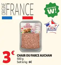 Auchan Supermarché Auchan Chair à saucisse offre
