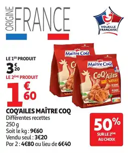 Auchan Supermarché Maître CoQ Coq'Ailes offre