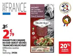 Auchan Supermarché Delpeyrat Magrets de canard du sud-ouest séchés offre