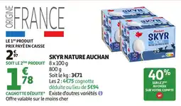 Auchan Supermarché SKYR NATURE AUCHAN offre