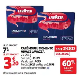 Auchan Supermarché LAVAZZA CAFÉ MOULU MOMENTO VIVACE offre