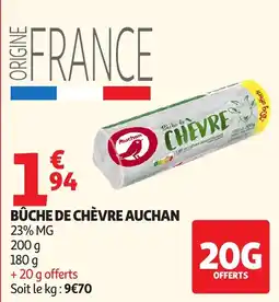 Auchan Supermarché Buche de Chèvre Auchan offre
