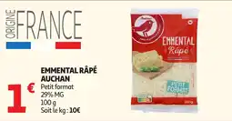 Auchan Supermarché Auchan Emmental Râpé offre