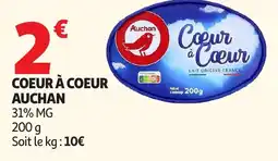 Auchan Supermarché Auchan Coeur à coeur offre