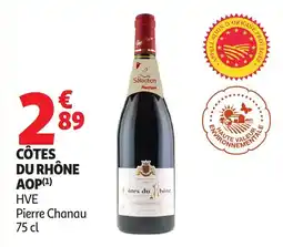 Auchan Supermarché Pierre Chanau Côtes du Rhône offre