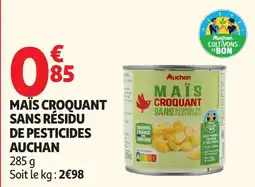 Auchan Supermarché Auchan Maïs croquant offre