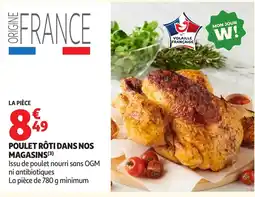 Auchan Supermarché Volaille Française Poulet rôti offre